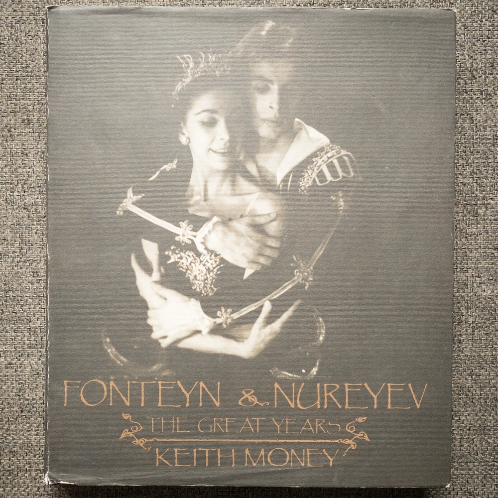 Keith Money Fonteyn & Nureyev The Great Years Book Ballet Photo